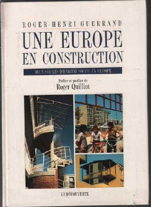 Stock image for Une europe en construction : deux siecles d'habitat social en europe for sale by medimops