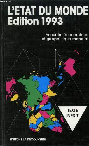 Stock image for L'etat du monde. Edition 1993 - Annuaire conomique et gopolitique mondial for sale by LibrairieLaLettre2