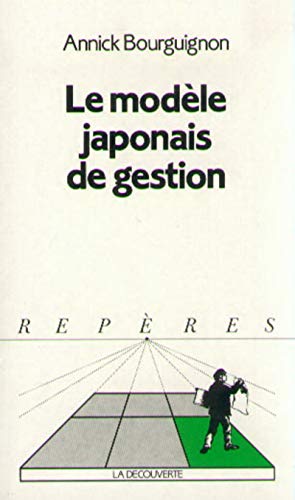 Imagen de archivo de Le modle japonais de gestion a la venta por medimops