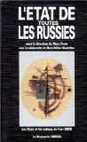 Beispielbild fr L'Etat de toutes les Russies : Les Etats et les Nations de l'ex-URSS zum Verkauf von Ammareal