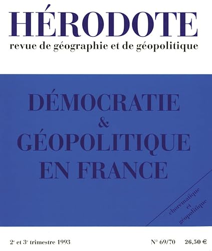 9782707122582: Hrodote numro 69/70 - Dmocratie & gopolitique en France