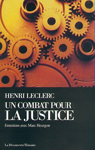 Stock image for Un Combat Pour La Justice : Entretiens Avec Marc Heurgon for sale by RECYCLIVRE