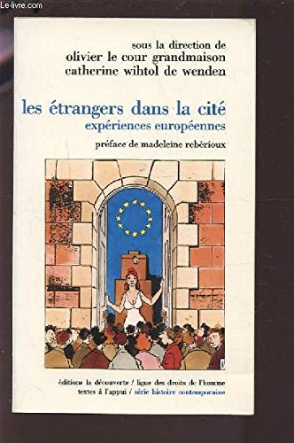 Stock image for Les trangers dans la cit for sale by Chapitre.com : livres et presse ancienne