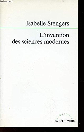 Beispielbild fr L'invention des sciences modernes. Collection Armillaire. zum Verkauf von AUSONE