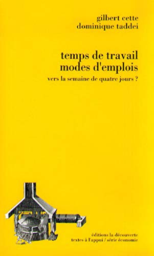 9782707123060: Temps de travail, modes d'emplois: Vers la semaine de quatre jours ? (Economie)