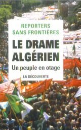 Stock image for Le drame algrien: Un peuple en otage for sale by Des livres et nous