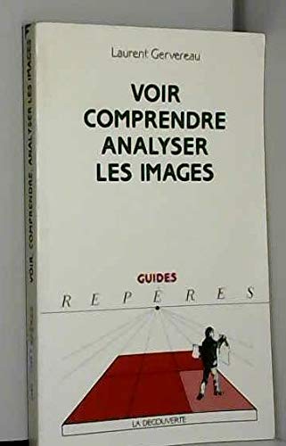 Stock image for Voir, comprendre, analyser les images for sale by Ammareal