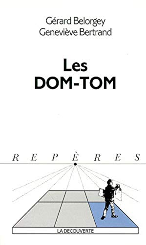 Beispielbild fr Les DOM-TOM zum Verkauf von Ammareal