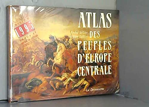 9782707124258: Atlas des peuples d'Europe centrale