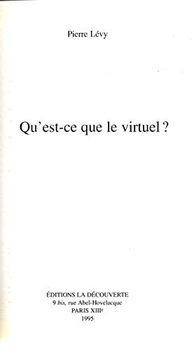 9782707125156: Qu'est-ce que le virtuel? (Sciences et socit) (French Edition)