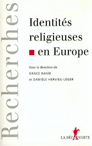 Beispielbild fr Identits religieuses en Europe zum Verkauf von Ammareal