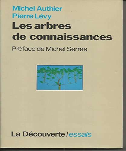 Stock image for LES ARBRES DE LA CONNAISSANCE for sale by Ammareal