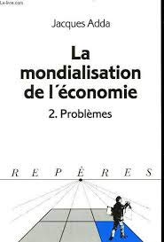 Imagen de archivo de La mondialisation de l economie a la venta por medimops