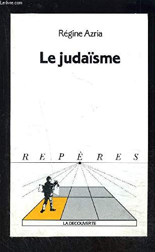 Stock image for Le judaïsme for sale by Better World Books Ltd