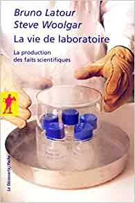 Imagen de archivo de La vie de laboratoire a la venta por GF Books, Inc.