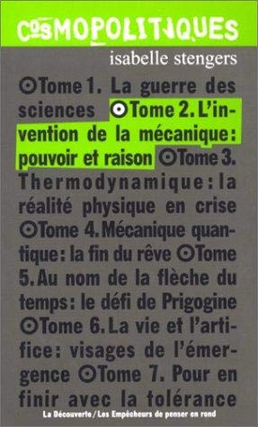 Beispielbild fr Cosmopolitiques, tome 2 : L'Invention de la mcanique zum Verkauf von Ammareal