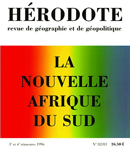 Stock image for Hrodote n 82-83 : la nouvelle Afrique du sud for sale by Ammareal