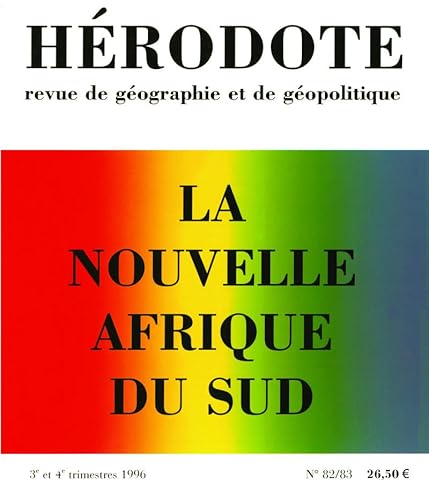 Stock image for Hrodote n 82-83 : la nouvelle Afrique du sud for sale by Ammareal