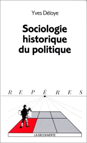 Stock image for Sociologie historique du politique for sale by medimops
