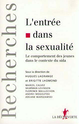 Beispielbild fr L'entre dans la sexualit zum Verkauf von Ammareal