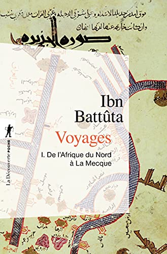 Beispielbild fr Voyages. Vol. 1. De L'afrique Du Nord  La Mecque zum Verkauf von RECYCLIVRE