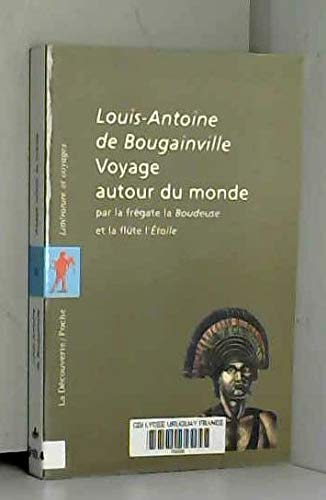 Imagen de archivo de Voyage autour du monde : Par la frgate "La Boudeuse" et la flte "L'toile" a la venta por Ammareal