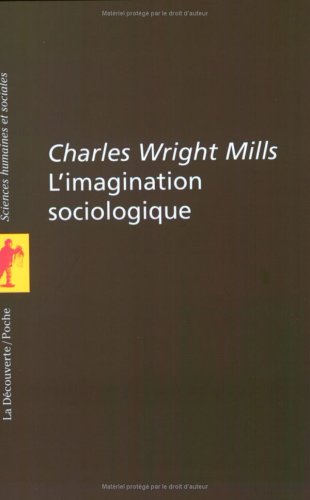 Stock image for L'imagination sociologique Wright-Mills, Charles for sale by e-Libraire