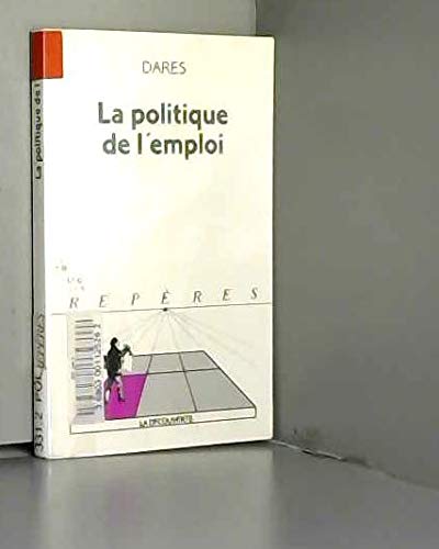 9782707127792: La politique de l'emploi