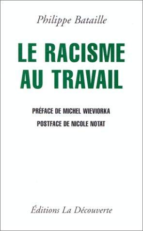 9782707127815: Le racisme au travail