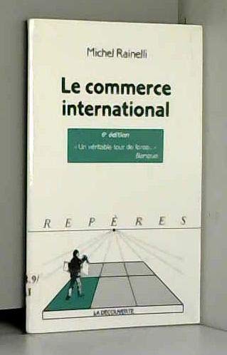 Stock image for Le Commerce international for sale by Ammareal