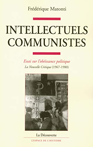 9782707130815: Intellectuels communistes essai sur l'obissance politique