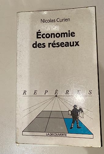 Beispielbild fr Economie Des Rseaux zum Verkauf von RECYCLIVRE