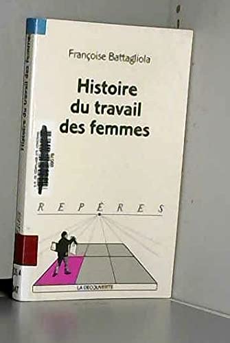 Beispielbild fr Histoire Du Travail Des Femmes zum Verkauf von RECYCLIVRE