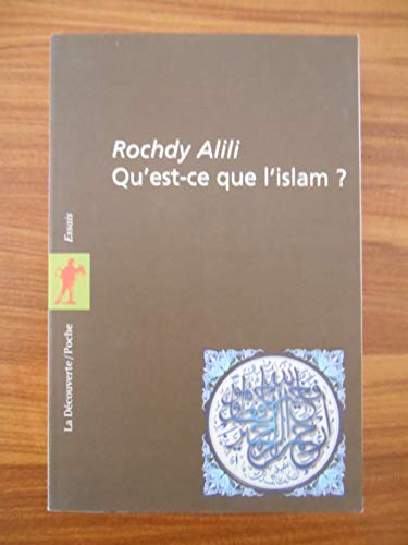 Beispielbild fr Qu'est-ce que l'Islam ? zum Verkauf von Ammareal