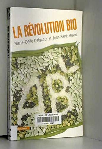Imagen de archivo de La Rvolution bio a la venta por Ammareal