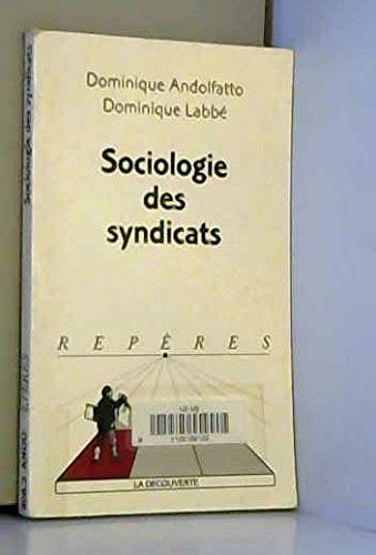 Stock image for Sociologie des syndicats for sale by medimops