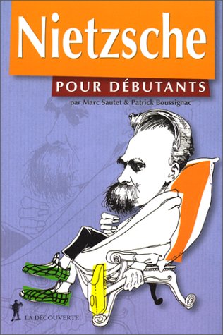 Stock image for Nietzsche pour dbutants for sale by Fellner Art Books