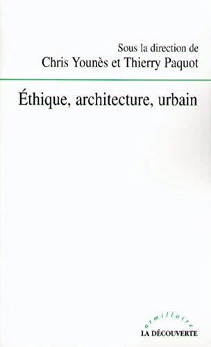 Beispielbild fr Ethique, architecture, urbain zum Verkauf von Ammareal