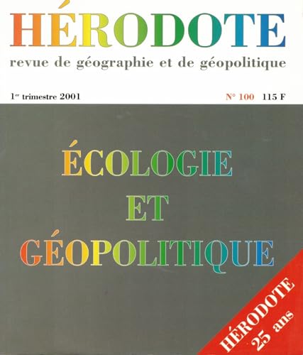 Stock image for Hrodote, numro 100 : Ecologie et gopolitique en France for sale by secretdulivre