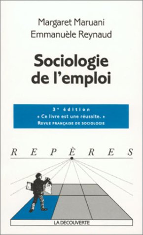 Beispielbild fr Sociologie de l'emploi zum Verkauf von medimops