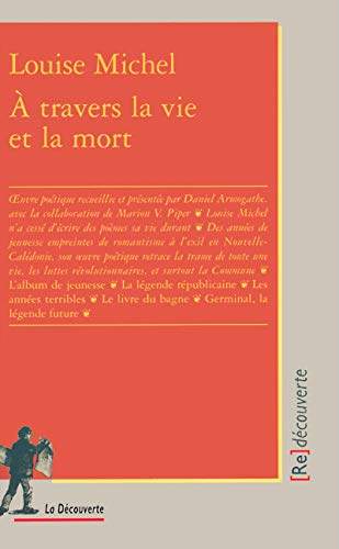 Ã€ travers la vie et la mort (9782707135346) by Michel, Louise