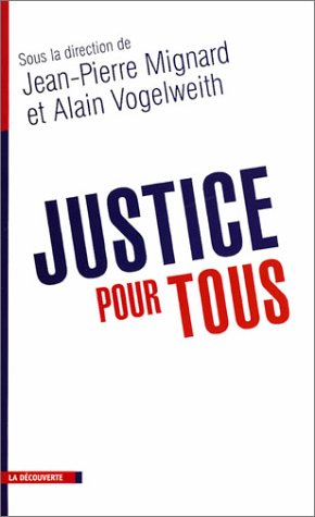 Beispielbild fr Justice pour tous zum Verkauf von Ammareal