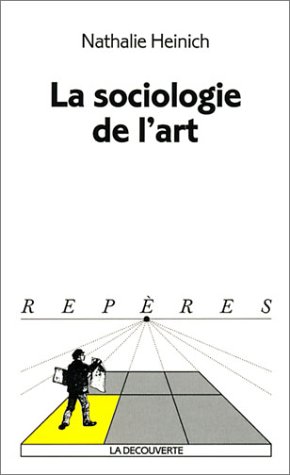 Stock image for La Sociologie de l'art for sale by Ammareal