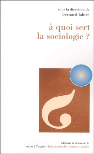 À Quoi Sert La Sociologie?