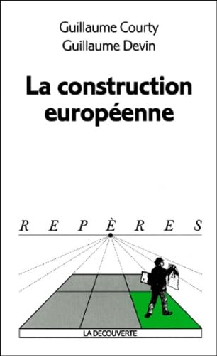 9782707135728: La construction europenne