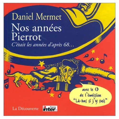 Stock image for Nos annes Pierrot for sale by Ammareal