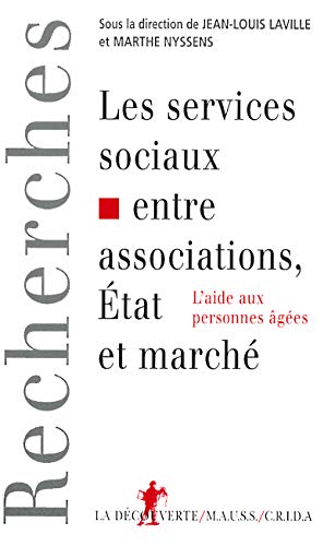 Beispielbild fr Les Services sociaux entre associations, tat et march zum Verkauf von Ammareal