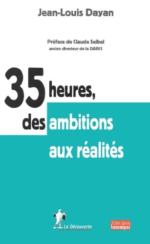 9782707136626: 35 heures, des ambitions aux ralits