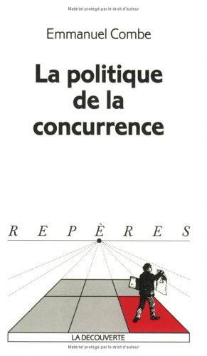 Stock image for La politique de la concurrence for sale by medimops
