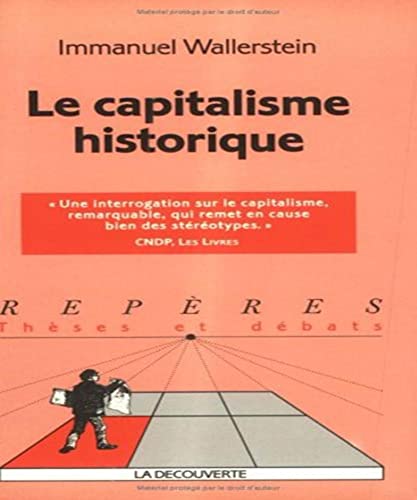 Beispielbild fr Le Capitalisme Historique zum Verkauf von RECYCLIVRE